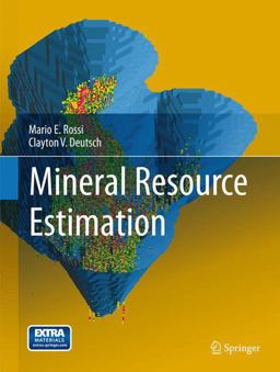 Mineral Resource Estimation  9781402057168 Front Cover