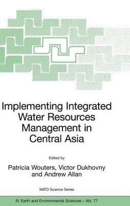 Implementing Integrated Water Resources Management in Central Asia