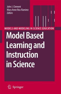 Model Based Learning and Instruction in Science  9781402064937 Front Cover