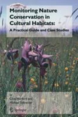 Monitoring Nature Conservation in Cultural Habitats