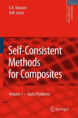 Self-Consistent Methods for Composites Static Problems  9781402066634 Front Cover
