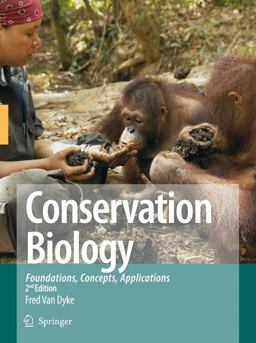 Conservation Biology Foundations, Concepts, Applications 2nd 9781402068904 Front Cover