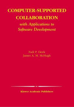Computer-Supported Collaboration With Applications to Software Development  9781402073854 Front Cover