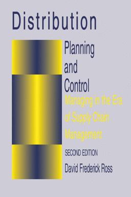 Distribution Planning and Control 2nd 9781402076862 Front Cover