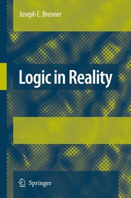 Logic in Reality  9781402083747 Front Cover