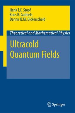 Ultracold Quantum Fields  9781402087622 Front Cover