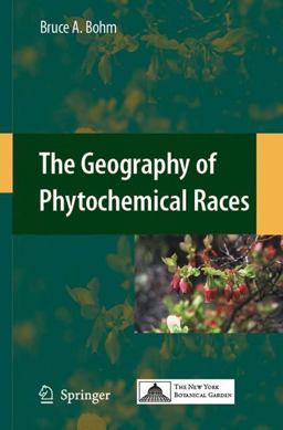 Geography of Phytochemical Races  9781402090516 Front Cover