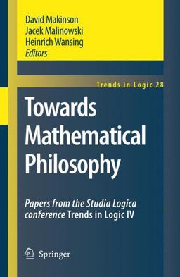 Towards Mathematical Philosophy Towards Mathematical Philosophy