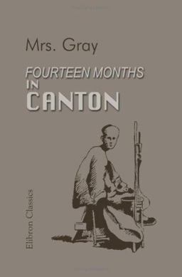 Fourteen Months in Canton