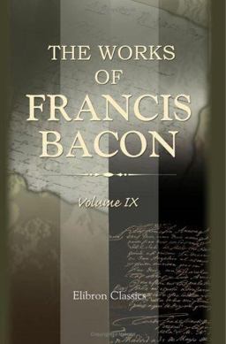 The Works of Francis Bacon