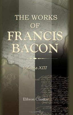 The Works of Francis Bacon