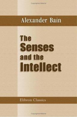 The Senses and the Intellect