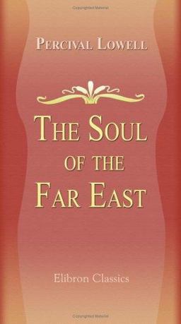 The Soul of the Far East