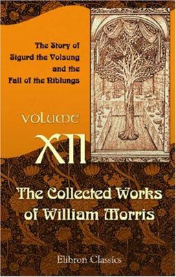 The Collected Works of William Morris