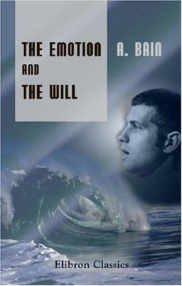The Emotions and the Will