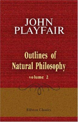 Outlines of Natural Philosophy