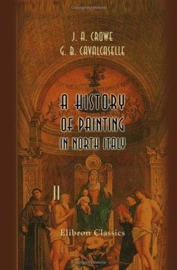 A History of Painting in North Italy