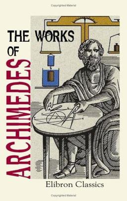 The Works of Archimedes