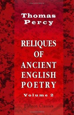 Reliques of Ancient English Poetry