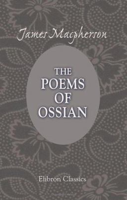 The Poems of Ossian