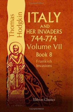 Italy and Her Invaders