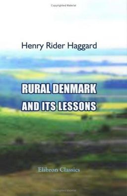 Rural Denmark and Its Lessons