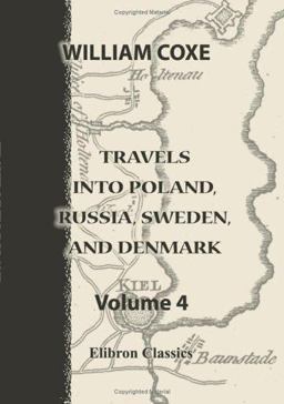 Travels into Poland, Russia, Sweden, and Denmark