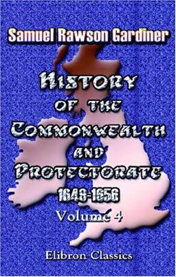 History of the Commonwealth and Protectorate 1649-1660