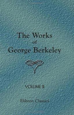 The Works of George Berkeley