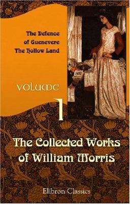 The Collected Works of William Morris