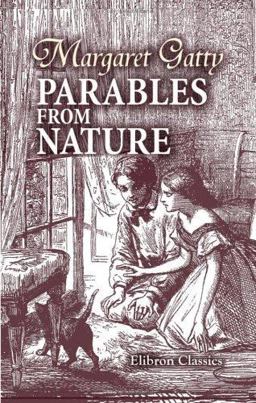 Parables from Nature