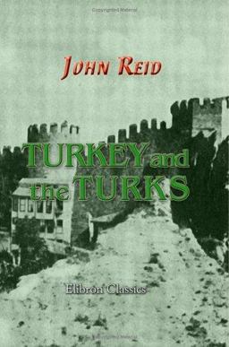 Turkey and the Turks