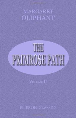 The Primrose Path
