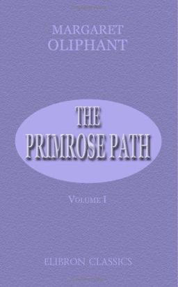 The Primrose Path