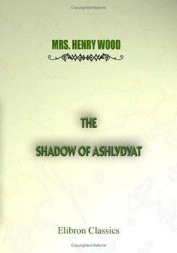 The Shadow of Ashlydyat The Shadow of Ashlydyat