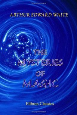 The Mysteries of Magic The Mysteries of Magic