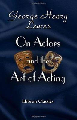 On Actors and the Art of Acting