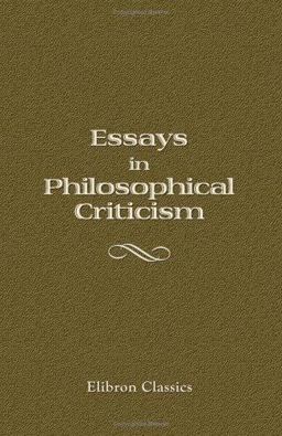 Essays in Philosophical Criticism Essays in Philosophical Criticism