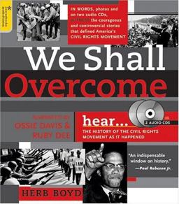 We Shall Overcome with CDs The History of the Civil Rights Movement as It Happened  9781402202131 Front Cover
