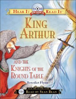 King Arthur and the Knights of the Round Table 3rd 9781402212437 Front Cover