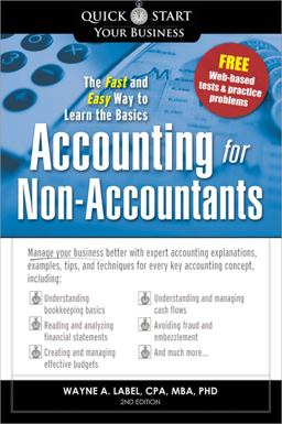 Accounting for Non-Accountants, 2E The Fast and Easy Way to Learn the Basics 2nd 9781402222634 Front Cover