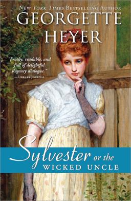 Sylvester, or, The Wicked Uncle  9781402238802 Front Cover