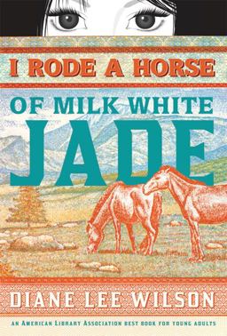 I Rode a Horse of Milk White Jade  9781402240270 Front Cover