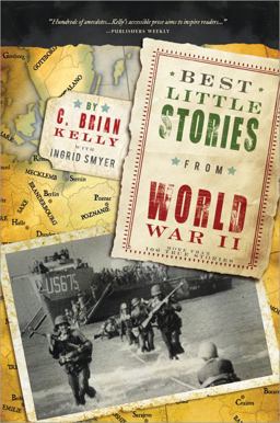 Best Little Stories from World War II More Than 100 True Stories 2nd 9781402243578 Front Cover