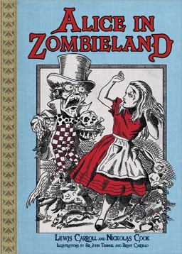 Alice in Zombieland  9781402256219 Front Cover