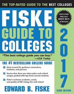Fiske Guide to Colleges 2017 33rd 9781402260674 Front Cover