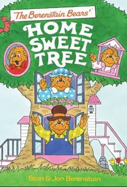 Berenstain Bears' Home Sweet Tree