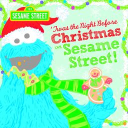 Twas the Night Before Christmas on Sesame Street