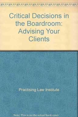 Critical Decisions in the Boardroom
