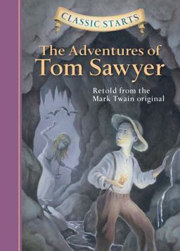 Classic Starts Adventures of Tom Sawyer  9781402712166 Front Cover